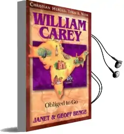 William Carey: Obliged to go Audiobook download free by Geoff Benge