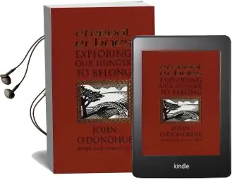 Eternal Echoes: Exploring our Hunger to Belong Audiobook download free by John O'Donohue