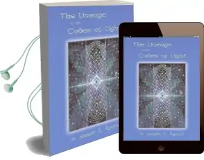 The Lineage of the Codes of Light Audiobook download free by Jessie Ayani