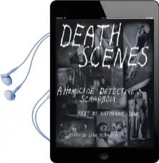 Death Scenes Audiobook download free by Katherine Dunn