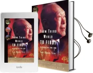 From Third World to First: The Singapore Story: 1965-2000 Audiobook download free by Kuan Yew Lee