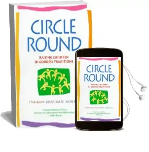 Circle Round Audiobook download free by Starhawk
