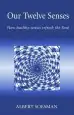 Audiobook Our Twelve Senses: How Healthy Senses Refresh the Soul author Albert Soesman
