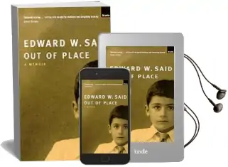Out of Place: A Memoir: A Memoir Audiobook download free by Edward W. Said