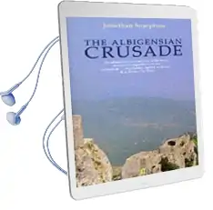 The Albigensian Crusade Audiobook download free by Jonathan Sumption