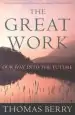 Audiobook The Great Work author Thomas Berry