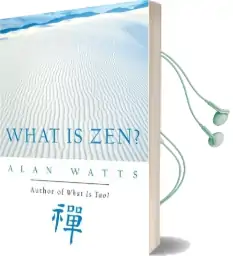 What is zen? Audiobook download free by Alan Watts
