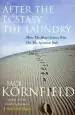 Audiobook After the Ecstasy, the Laundry author Jack Kornfield