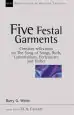Audiobook Five Festal Garments: Christian Reflections on Song of Songs, Ruth, Lamentations, Ecclesiastes and Esther author Barry G. Webb