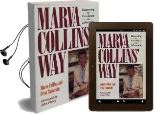 Marva Collins' way: Returning to Excellence in Education Audiobook download free by Marva Collins