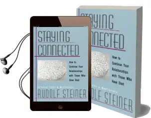 Staying Connected: How to Continue Your Relationship With Those who Have Died Audiobook download free by Rudolf Steiner