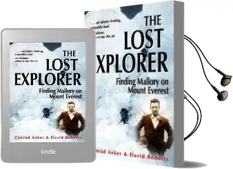 The Lost Explorer: Finding Mallory on Mount Everest Audiobook download free by Conrad Anker