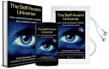 The Self-Aware Universe: How Consciousness Creates the Material Universe Audiobook download free by Amit Goswami