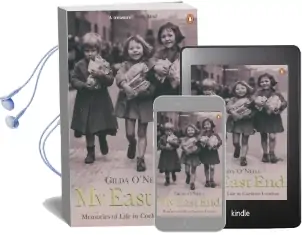 My East end: Memories of Life in Cockney London Audiobook download free by Gilda O'Neill