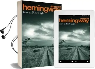 True at First Light Audiobook download free by Ernest Hemingway