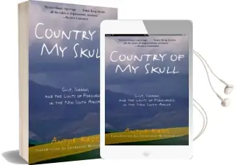 Country of my Skull: Guilt, Sorrow, and the Limits of Forgiveness in the new South Africa Audiobook download free by Antjie Krog