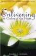 Audiobook Enlivening the Chakra of the Heart: The Fundamental Spiritual Exercises of Rudolf Steiner author Florin Lowndes
