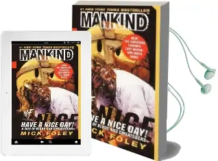 Have a Nice day Audiobook download free by Mick Foley