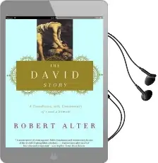 The David Story: A Translation With Commentary of 1 and 2 Samuel Audiobook download free by Robert Alter