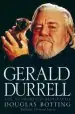 Audiobook Gerald Durrell: The Authorised Biography author Douglas Botting