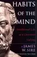 Audiobook Habits of the Mind: Intellectual Life as a Christian Calling author James W. Sire