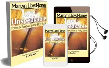 Joy Unspeakable Audiobook download free by Martyn Lloyd Jones