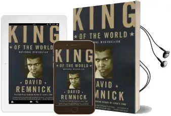King of the World: Muhammad ali and the Rise of an American Hero Audiobook download free by David Remnick
