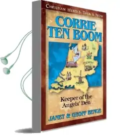 Corrie ten Boom: Keeper of the Angel'S den: Christian Heroes, Then & now Audiobook download free by Geoff Benge