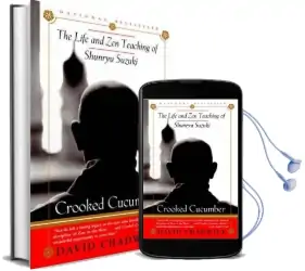 Crooked Cucumber: The Life and Teaching of Shunryu Suzuki Audiobook download free by David Chadwick
