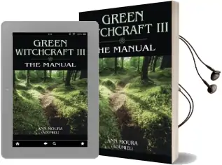Green Witchcraft: The Manual v.3 Audiobook download free by Ann Moura