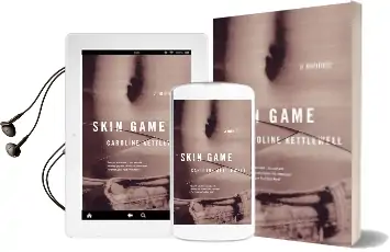 Skin Game: A Memoir Audiobook download free by Caroline Kettlewell