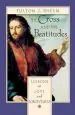 Audiobook The Cross and the Beatitudes: Lessons on Love and Forgiveness author Reverend Fulton J Sheen
