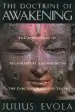 Audiobook The Doctrine of the Awakening: The Attainment of Self-Mastery According to the Earliest Buddhist Texts author Julius Evola
