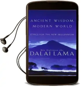 Ancient Wisdom, Modern World: Ethics for the new Millennium Audiobook download free by His Holiness Tenzin Gyatso The Dalai Lama