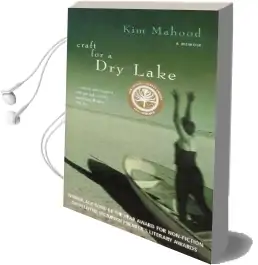 Craft for a dry Lake Audiobook download free by Kim Mahood