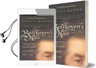 Beethoven'S Hair: An Extraordinary Historical Odyssey and a Scientific Mystery Solved Audiobook download free by Russell Martin