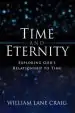 Audiobook Time and Eternity: Exploring God'S Relationship to Time author William Lane Craig