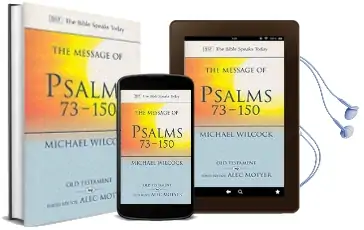 The Message of Psalms 73-150: Songs for the People of god Audiobook download free by Michael Wilcock