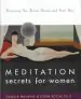 Audiobook Meditation Secrets for Women Discovering Your Passion, Pleasure, and Inner Peace author Camille Maurine