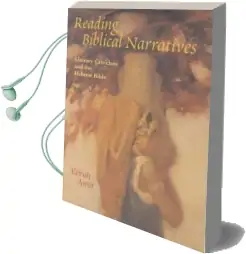 Reading Biblical Narratives: Literary Criticism and the Hebrew Bible Audiobook download free by Yairah Amit