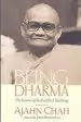 Audiobook Being Dharma author Ajahn Chah
