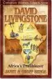 Audiobook David Livingstone: Africa'S Trailblazer: Christian Heroes: Then & now author Janet Benge