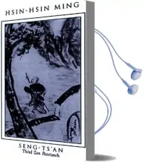 Hsin-Hsin Ming: Verses on the Faith-Mind Audiobook download free by Richard B. Clark