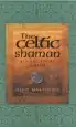 Audiobook The Celtic Shaman author John Matthews