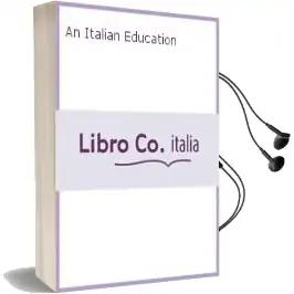 An Italian Education Audiobook download free by Tim Parks
