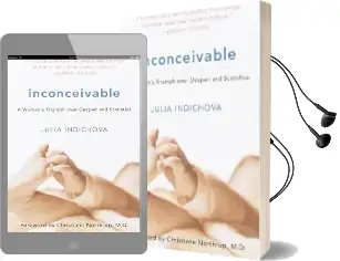 Inconceivable, 20Th Anniversary Edition: A Woman'S Triumph Over Despair and Statistics Audiobook download free by Julia Indichova