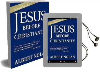 Jesus Before Christianity Audiobook download free by Albert Nolan