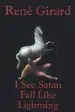 Audiobook I see Satan Fall Like Lightning author Andrew B Hammond Professor Of French Language Literature And Civilization Rene Girard