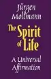 Audiobook The Spirit of Life: A Universal Affirmation author Jürgen Moltmann
