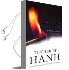 Anger: Buddhist Wisdom for Cooling the Flames Audiobook download free by Thich Nhat Hanh